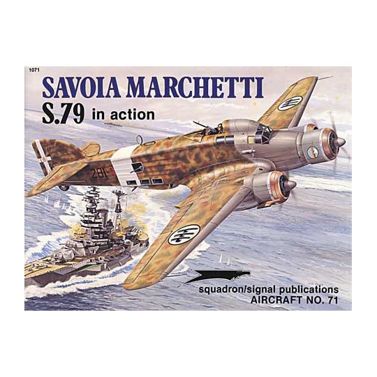 Livre Sm.79 SAVOIA MARCHETTI IN ACTION