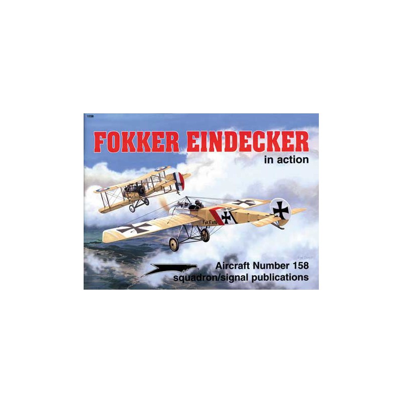 Livre FOKKER EINDECKER IN ACTION