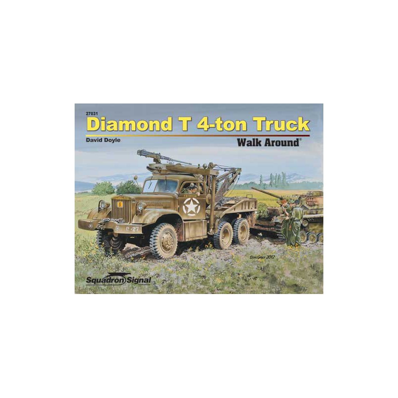 Livre DIAMOND T4 TON TRUCK WALK AROUND