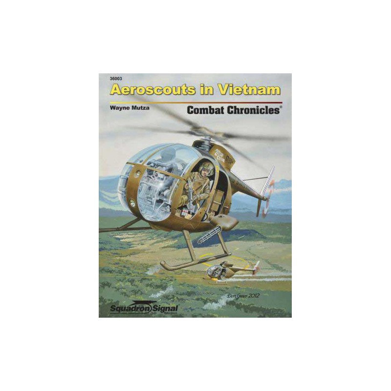 Livre OH-6 LOACH AEROSCOUTS COMBAT CHRONICLES