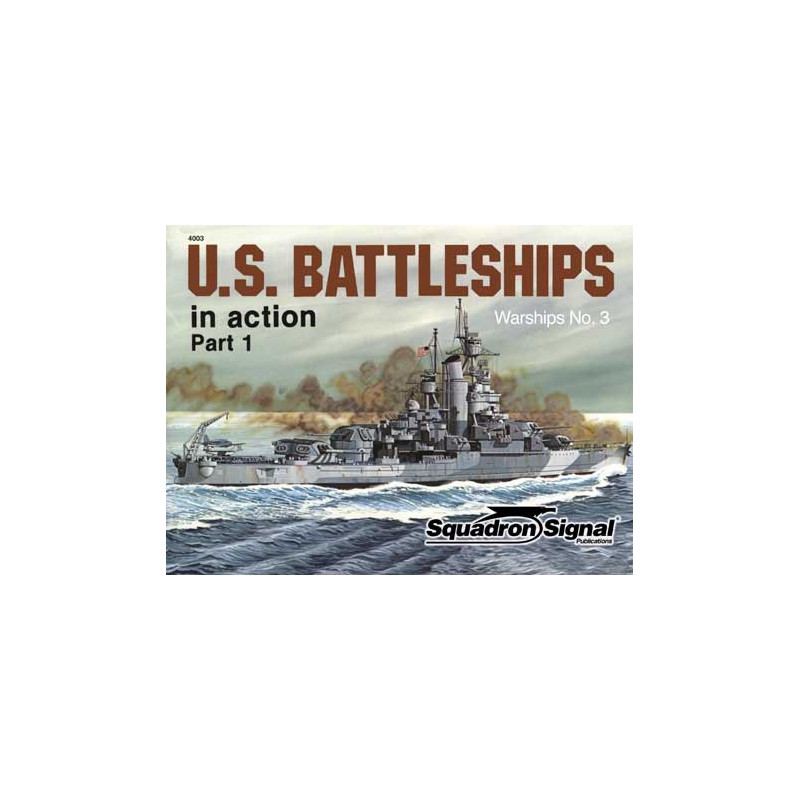 Livre U.S. BATTELSHIPS IN ACTION Part 1
