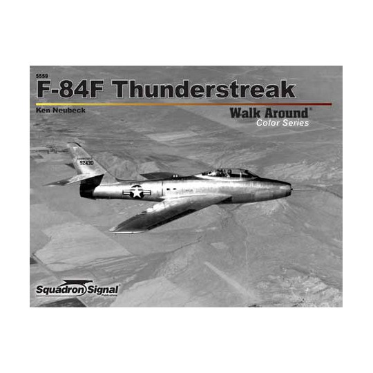 Livre F-84 THUNDERSTREAK COLOR WALK AROUND